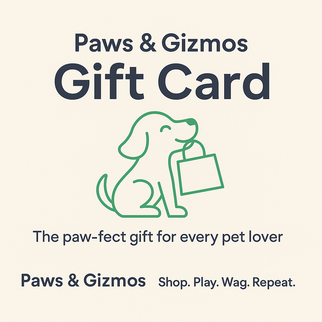 🎁 Paws & Gizmos Gift Card